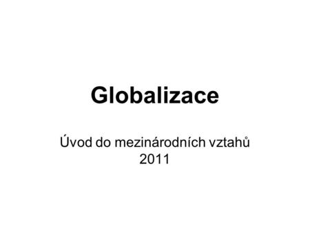 Úvod do mezinárodních vztahů 2011