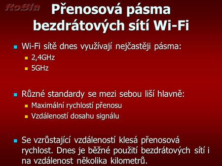 Přenosová pásma bezdrátových sítí Wi-Fi