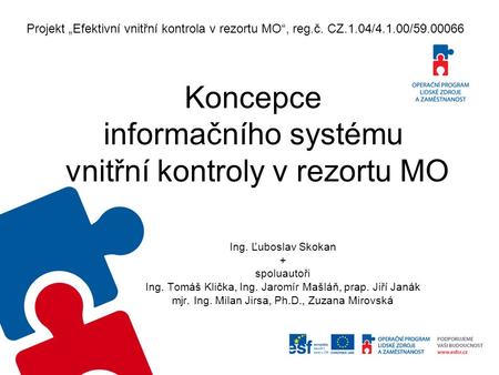 Koncepce informačního systému vnitřní kontroly v rezortu MO