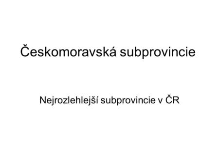 Českomoravská subprovincie