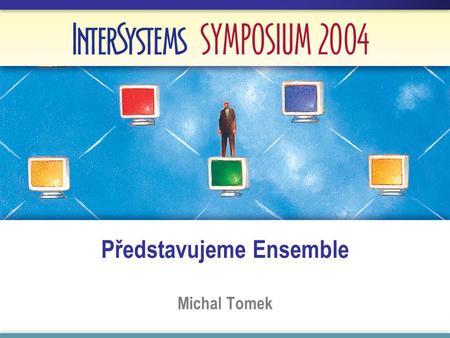 Představujeme Ensemble Michal Tomek. Na tomto obrázku vidíte, co systému Ensemble chybí: