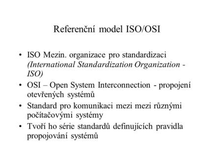 Referenční model ISO/OSI