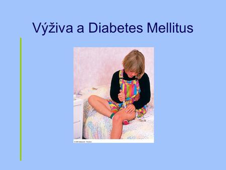 Výživa a Diabetes Mellitus