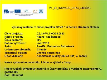 Výukový materiál v rámci projektu OPVK 1.5 Peníze středním školám