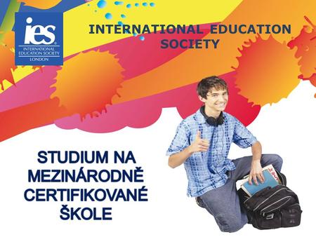 INTERNATIONAL EDUCATION SOCIETY. INTERNATIONAL EDUCATION SOCIETY.