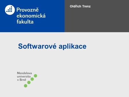 Softwarové aplikace Oldřich Trenz. 2 11.4.2015 CO JE MICROSOFT ACCESS je databázový nástroj pro tvorbu jednoduché aplikace typu seznam CD až po náročný,