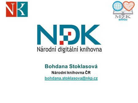 Bohdana Stoklasová Národní knihovna ČR