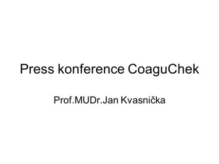 Press konference CoaguChek