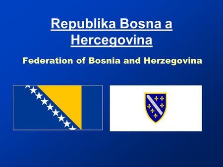 Republika Bosna a Hercegovina