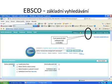 EBSCO - základní vyhledávání Lze nastavit jiné zobrazování výsledků.