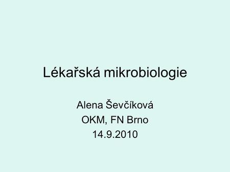 Lékařská mikrobiologie