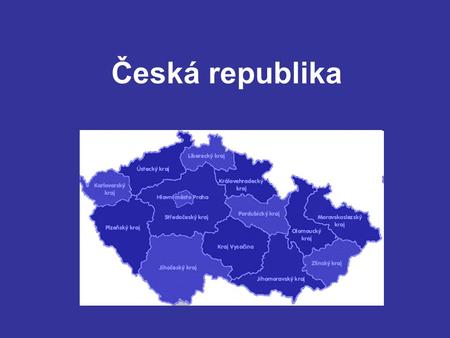 Česká republika.