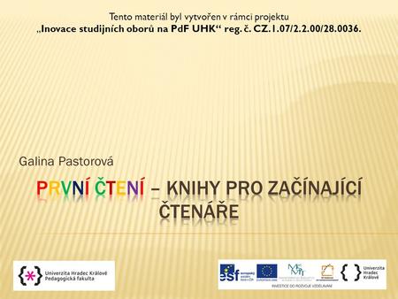 První čtení – knihy pro začínající čtenáře