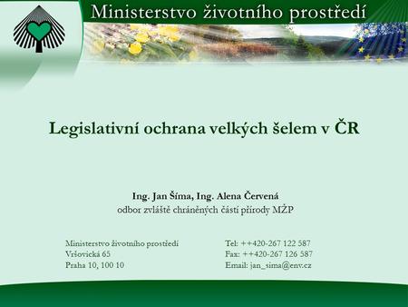 Legislativní ochrana velkých šelem v ČR