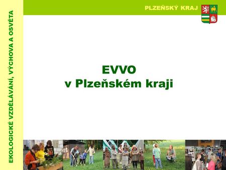 EVVO v Plzeňském kraji.