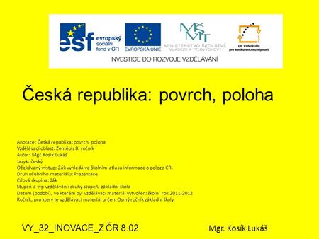 Česká republika: povrch, poloha