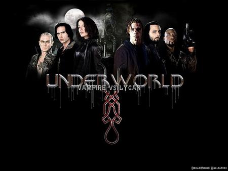 Underworld Underworld,megafilm z roku 2003,je akční snímek založený na boji mezi Upíry a Lykany(vlkodlaky).I když je to již velmi obehrané téma,Underworld.