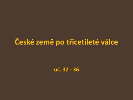 České země po třicetileté válce