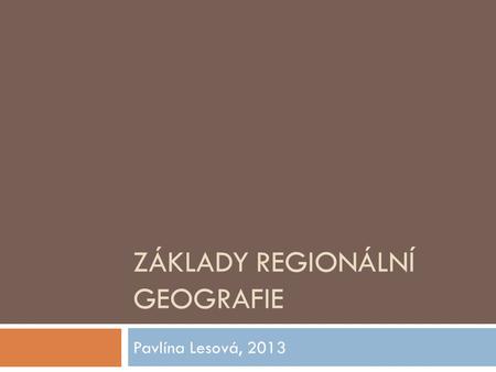 Základy regionální geografie