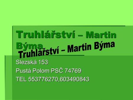 Truhlářství – Martin Býma