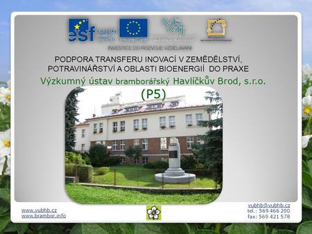 Výzkumný ústav bramborářský Havlíčkův Brod, s.r.o. (P5)