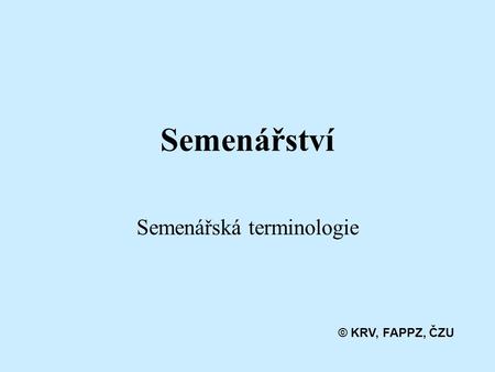 Semenářská terminologie