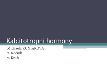 Kalcitotropní hormony