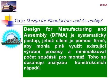 Co je Design for Manufacture and Assembly?