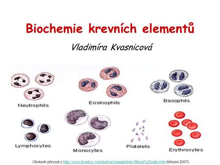 Biochemie krevních elementů