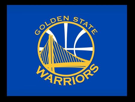 Jsme basketbalový tým působící v americké NBA Sídlíme ve státě Kalifornie Přezdívá se nám „Válečníci ze Zlatých států“ Vyznáváme modrou, bílou a žlutou.