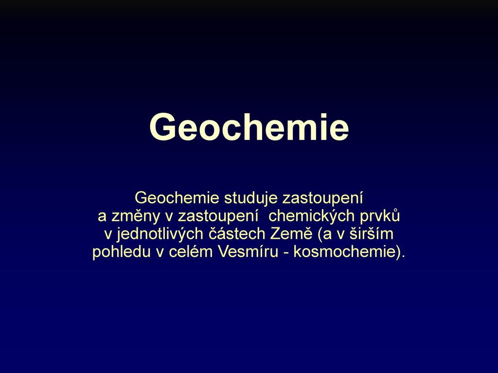 Co je to geochemie?