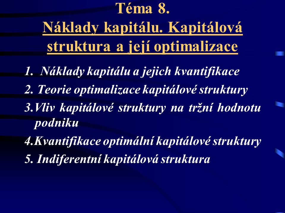 Co jsou naklady kapitálu?