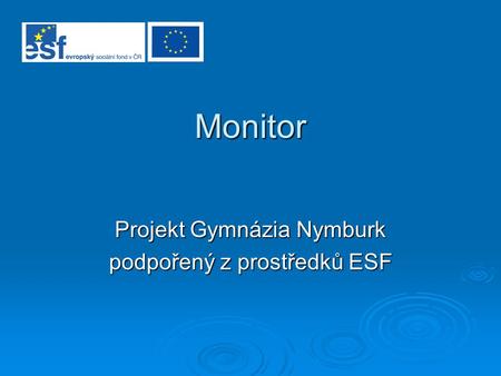 Projekt Gymnázia Nymburk podpořený z prostředků ESF