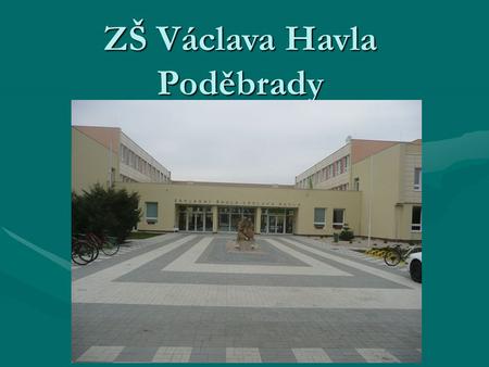 ZŠ Václava Havla Poděbrady