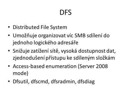 DFS Distributed File System
