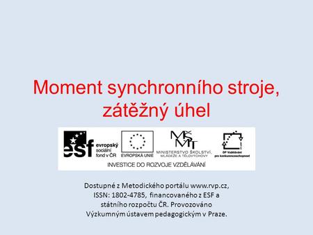 Moment synchronního stroje, zátěžný úhel