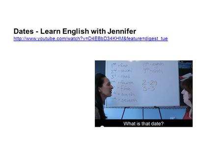 Dates - Learn English with Jennifer