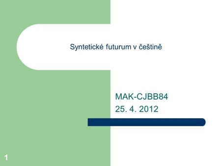 Syntetické futurum v češtině