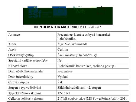 IDENTIFIKÁTOR MATERIÁLU: EU