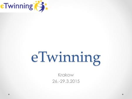 ETwinning Krakow 26.-29.3.2015. Detective stories Postup psaní - štafeta 1.CZ- GER- FRA- POL- ITA 2.GER- FRA- POL- ITA- CZ 3.FRA- POL- ITA- CZ- GER 4.POL-