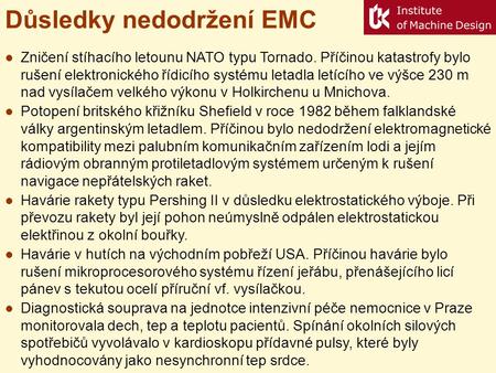 Důsledky nedodržení EMC