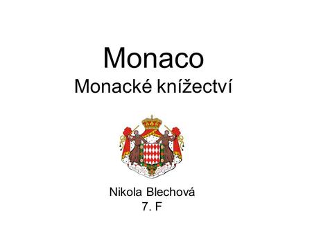 Monaco Monacké knížectví