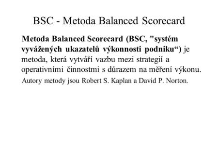 BSC - Metoda Balanced Scorecard