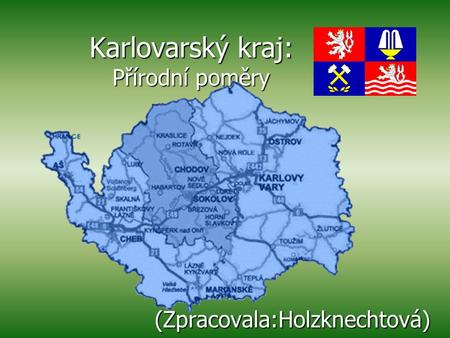 Karlovarský kraj: Přírodní poměry