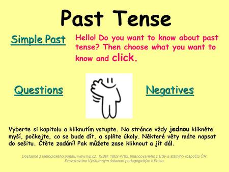 Past Tense Simple Past Questions Negatives