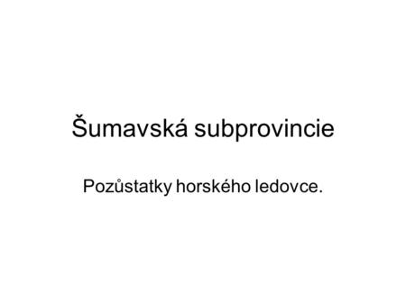 Šumavská subprovincie