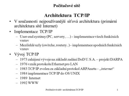 Počítačové sítě - architektura TCP/IP