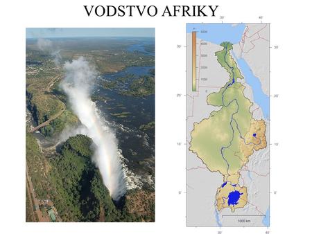 VODSTVO AFRIKY.