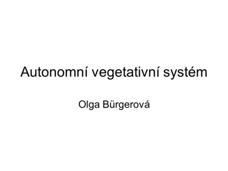 Autonomní vegetativní systém