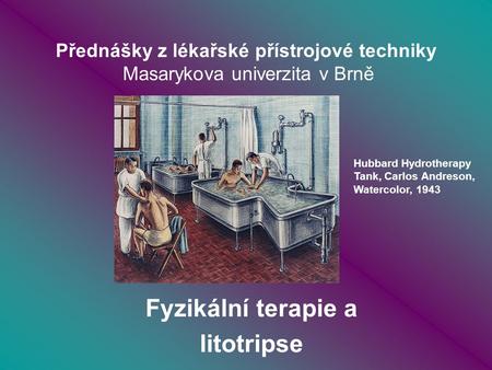 Přednášky z lékařské přístrojové techniky Masarykova univerzita v Brně